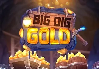 BIG DIG GOLD thumbnail